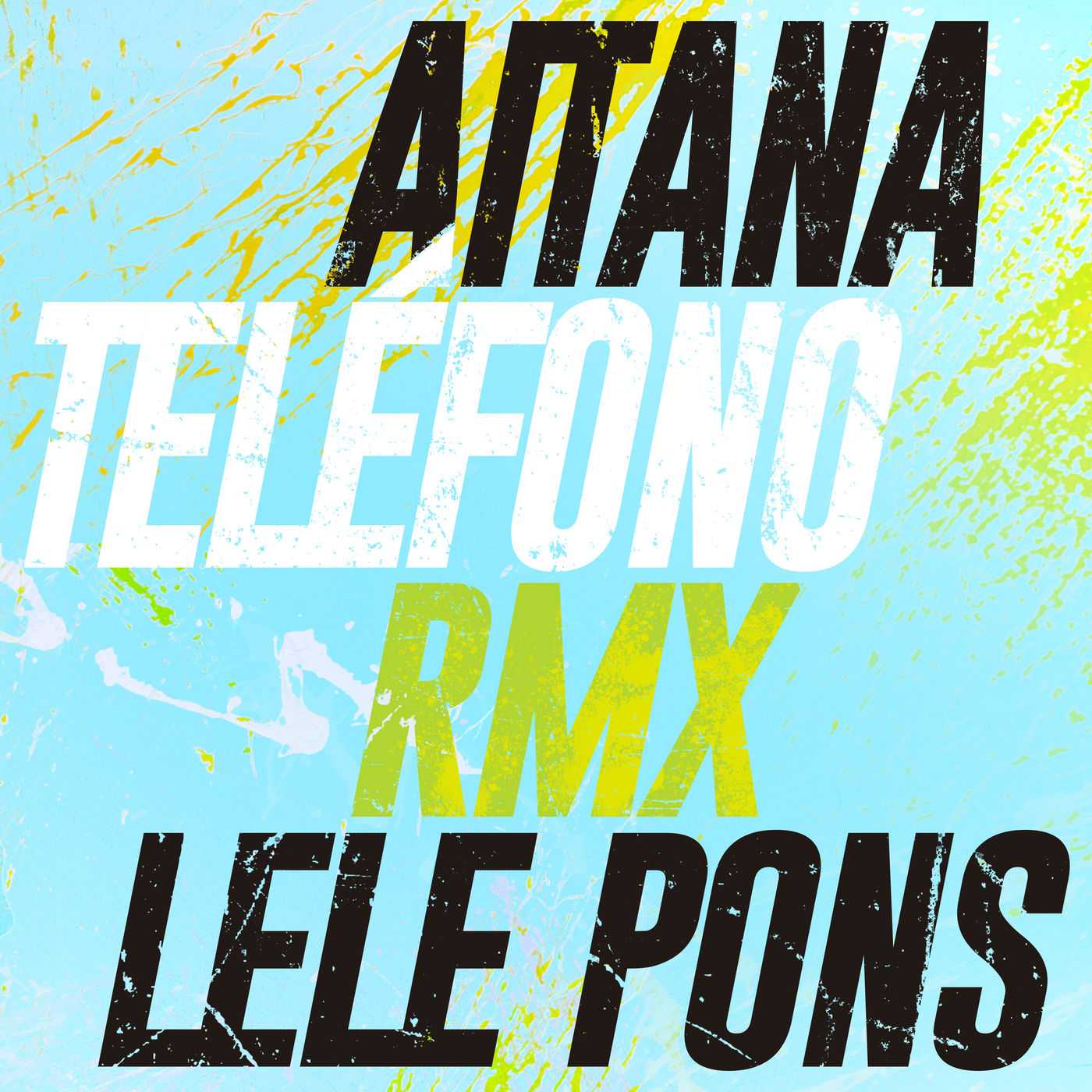 Aitana & Lele Pons - Telefono (Remix)